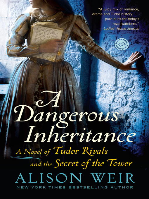 Title details for A Dangerous Inheritance by Alison Weir - Wait list
